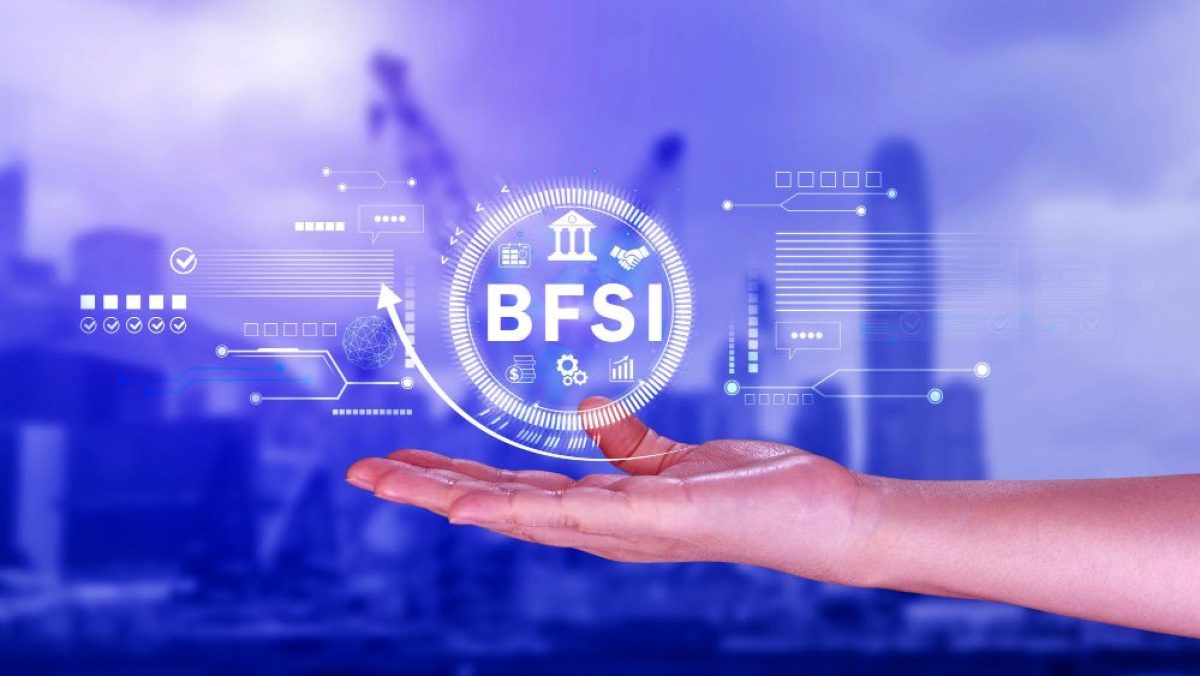 Banking, Financial Services & Insurance (BFSI)